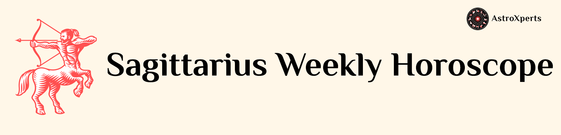 Sagittarius Weekly