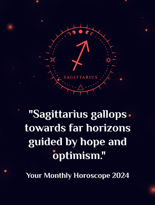 Sagittarius Monthly